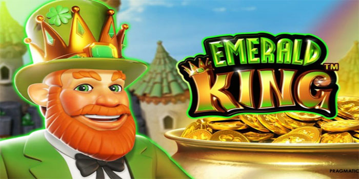 Emerald King - Rahasia Slot Emerald King Terungkap