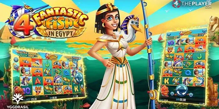 Mode-Inovatif-Slot-4-Fantastic-Fish-in-Egypt