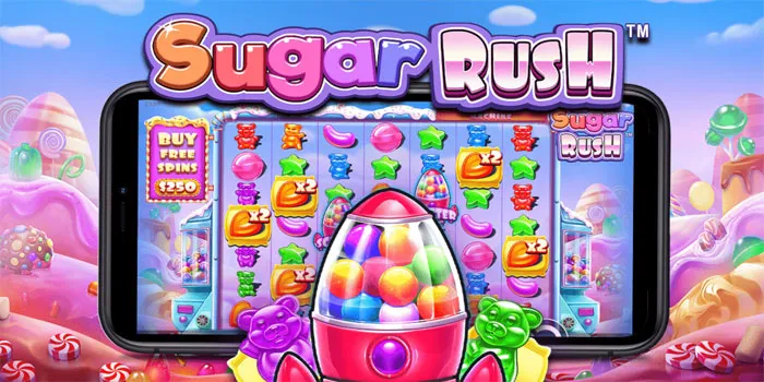 Sugar Rush Slot - Menggoda Anda Dengan Keberuntungan Manis