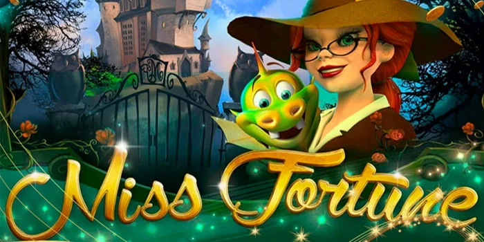 Miss Fortune - Menyelami Dunia Magis Slot yang Menjanjikan Kemenangan Besar